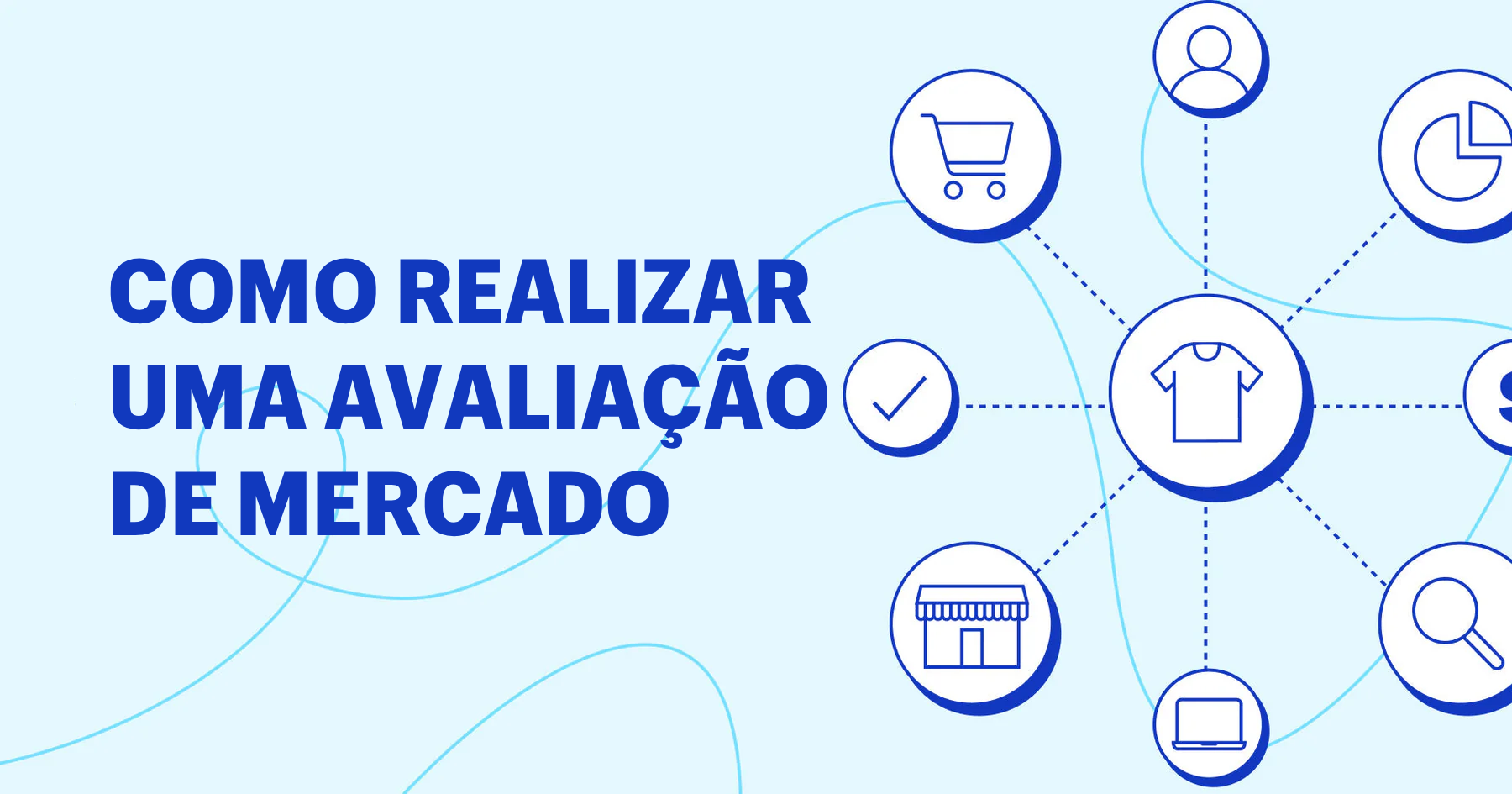 Como realizar uma avaliação de mercado