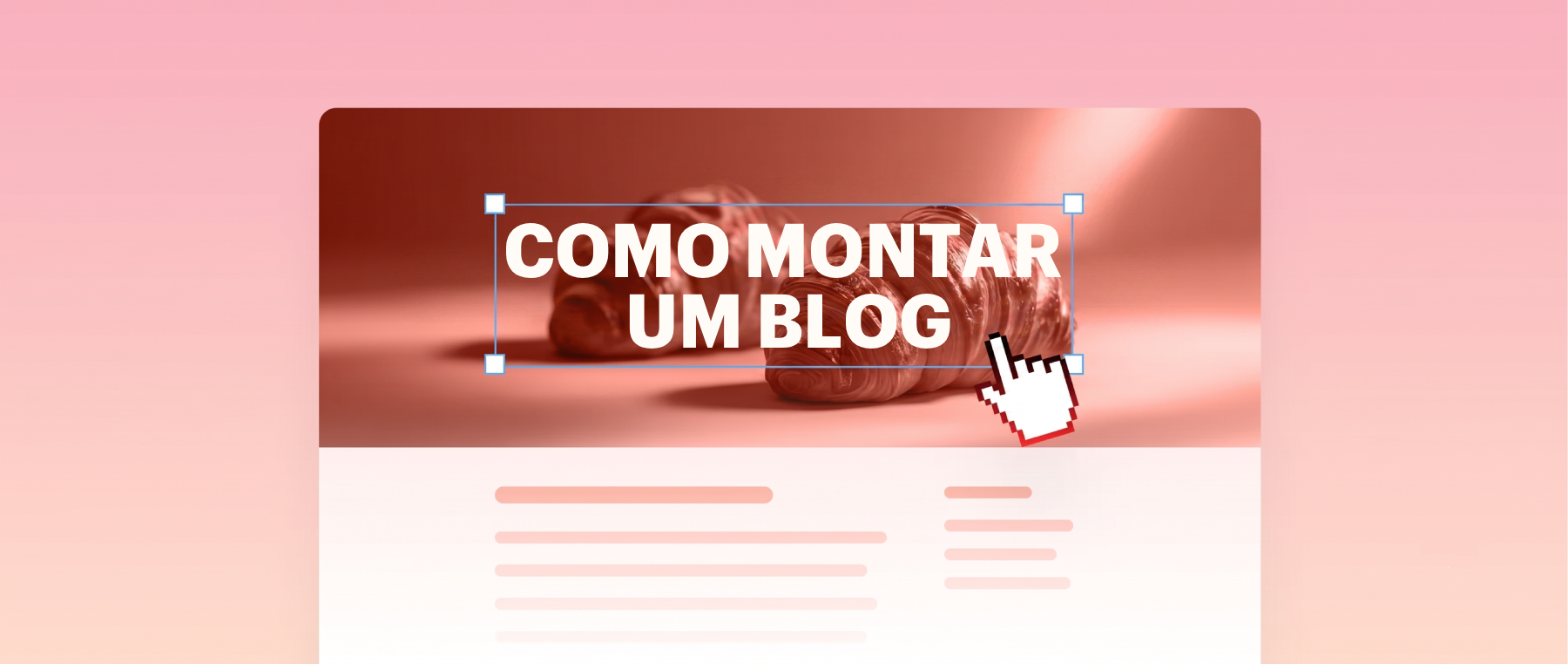 Como montar um blog em 2026: guia completo para iniciantes