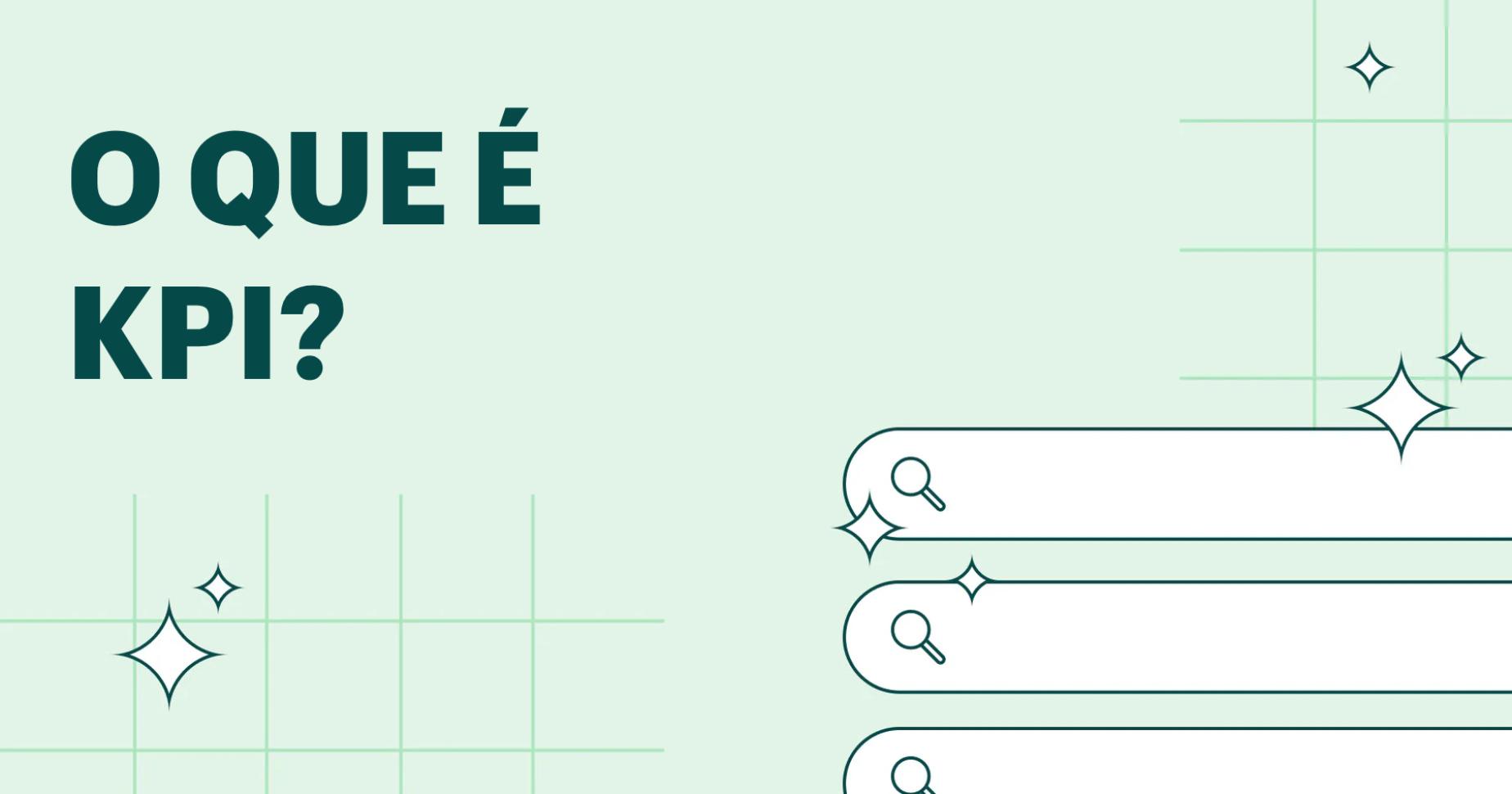 O que é um KPI, ou indicador-chave de desempenho?