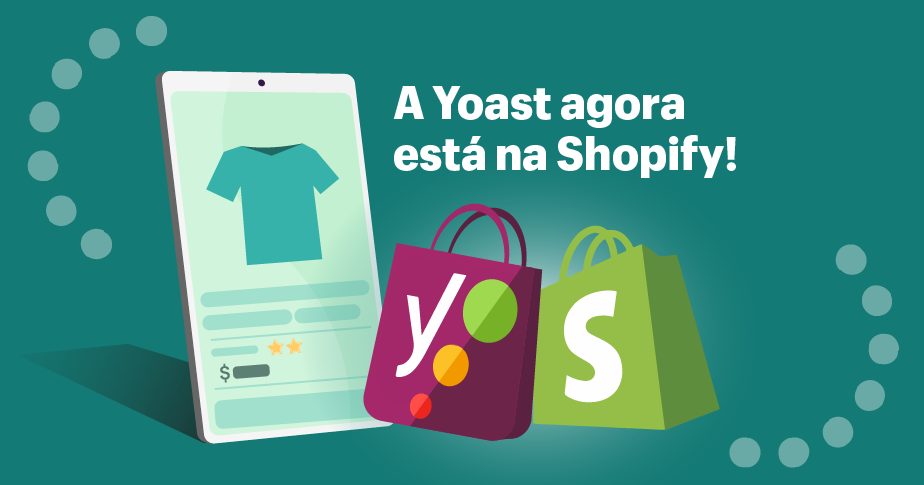 Yoast SEO: o melhor plugin SEO agora na Shopify